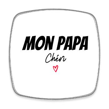cadeau avec message papa cheri - Magnet carré - blanc - Devant