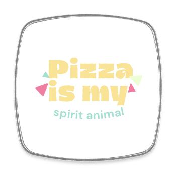 Pizza is my spirit animal funny saying Pizza fan - Square fridge magnet - white - Front