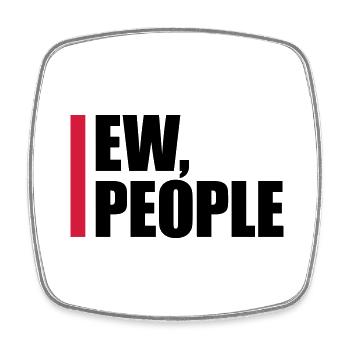 ew people lustiges Zitat - Viereckiger Kühlschrankmagnet - Weiß - Vorne