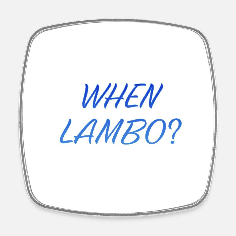 WHEN LAMBO OCEAN - Square fridge magnet - white