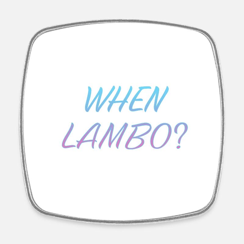 WHEN LAMBO CHEWING GUM - Square fridge magnet - white