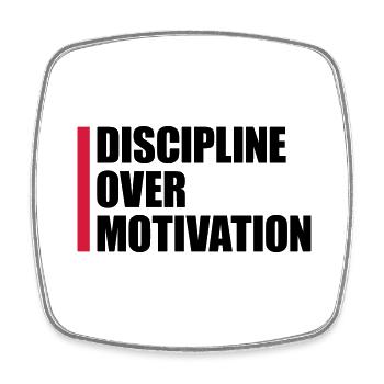 Citation de discipline sur la motivation - Magnet carré - blanc - Devant