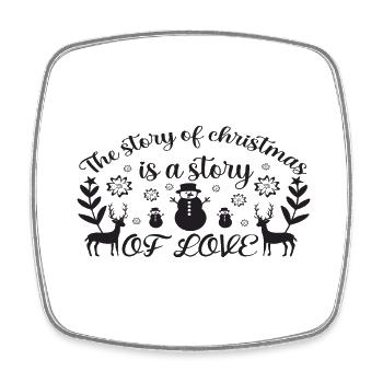 The Story of Christmas is a Story of Love - Square fridge magnet - white - Front