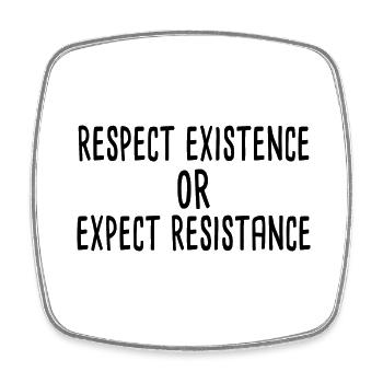 Respect existence or expect resistance - Viereckiger Kühlschrankmagnet - Weiß - Vorne