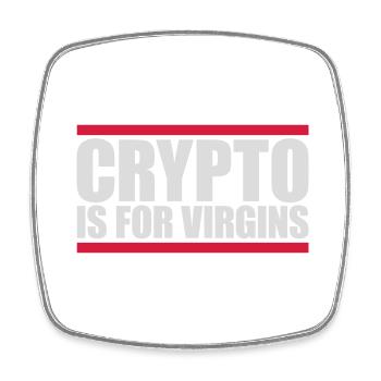 crypto is for virgins - Viereckiger Kühlschrankmagnet - Weiß - Vorne