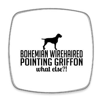 GRIFFON POINTANT À POIL DUR DE BOHÊME Quoi d’autre - Magnet carré - blanc - Devant