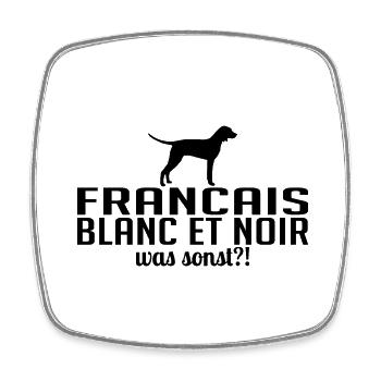 FRANCAIS BLANC ET NOIR was sonst Hunde Wilsigns - Viereckiger Kühlschrankmagnet - Weiß - Vorne