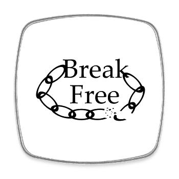 Break Free - lettrage avec image - Magnet carré - blanc - Devant