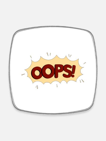 OOPS red - Viereckiger Kühlschrankmagnet - Weiß