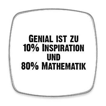 Genial ist zu 10% Inspiration und 80% Mathematik - Viereckiger Kühlschrankmagnet - Weiß - Vorne