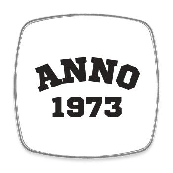 Anno 1973 Anniversaire Année de naissance - Magnet carré - blanc - Devant