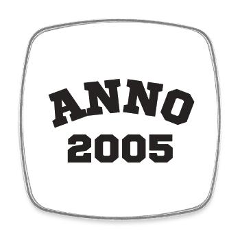 Anno 2005 Birthday Year of birth - Square fridge magnet - white - Front