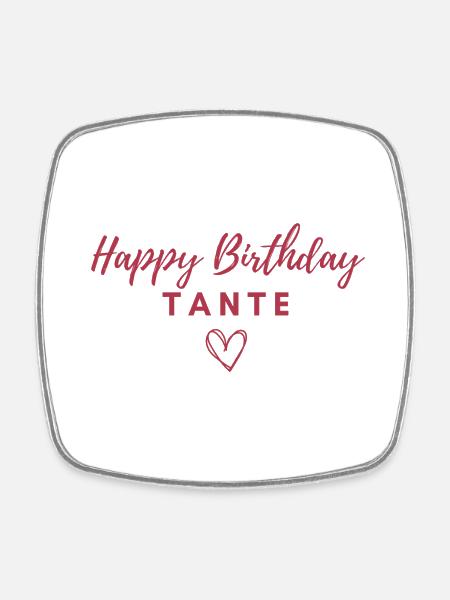 Happy Birthday Tante - Viereckiger Kühlschrankmagnet - Weiß