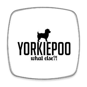 Yorkiepoo what else Hunde Spruch Wilsigns - Viereckiger Kühlschrankmagnet - Weiß - Vorne