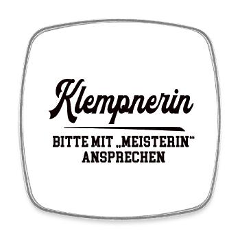 Klempnerin Meisterin Klempnermeisterin Klempnerei - Viereckiger Kühlschrankmagnet - Weiß - Vorne