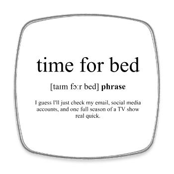 Time For Bed (Bettzeit) Definition Dictionary - Viereckiger Kühlschrankmagnet - Weiß - Vorne