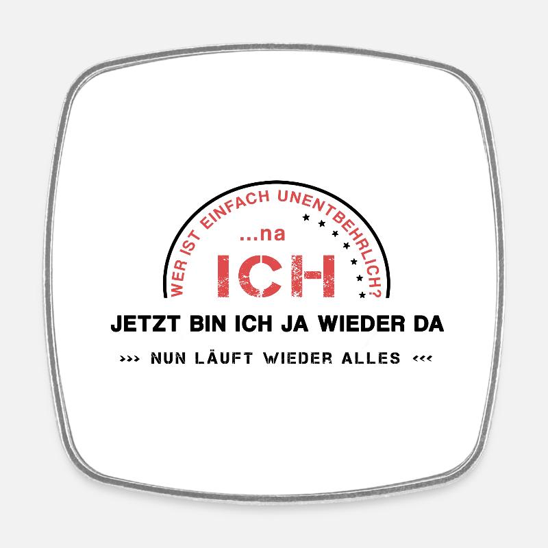 Indispensable ego I - Square fridge magnet - white