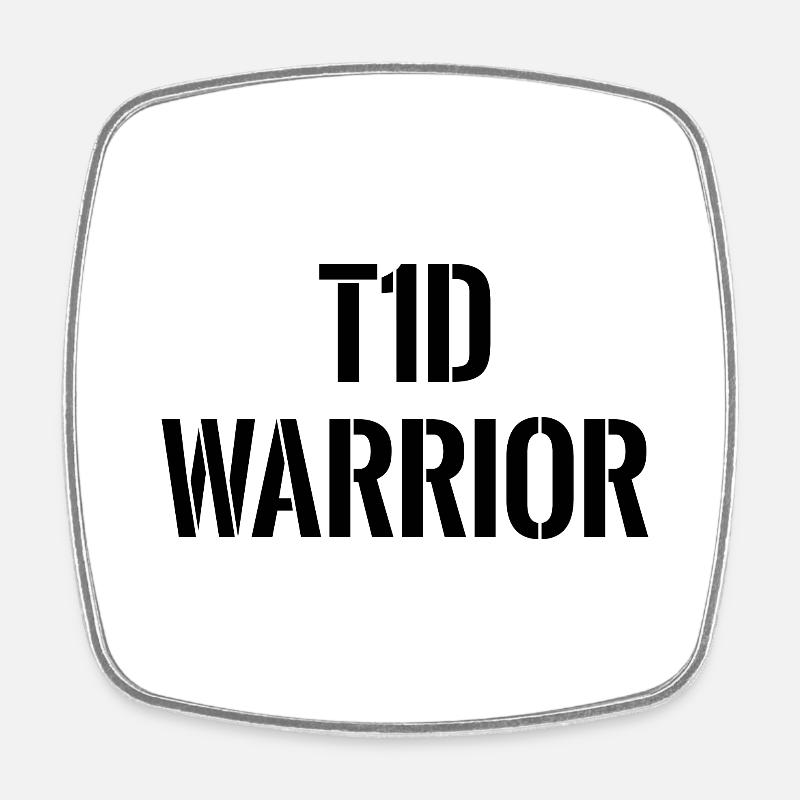T1D Warrior - Type 1 Diabetic Combative Fun - Square fridge magnet - white