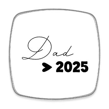Dad 2025 - Square fridge magnet - white - Front