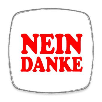 Nein danke - Viereckiger Kühlschrankmagnet - Weiß - Vorne