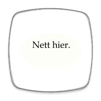 Nett hier Blanko Vorlage - Viereckiger Kühlschrankmagnet - Weiß - Vorne