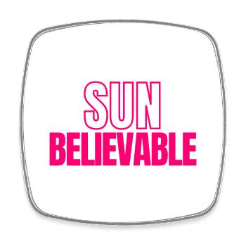 SUNbelievable - Incroyable ! - Magnet carré - blanc - Devant