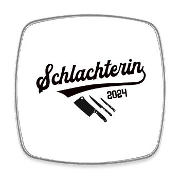 Schlachterin 2024 Beruf Schlachterei Schlachter - Viereckiger Kühlschrankmagnet - Weiß - Vorne