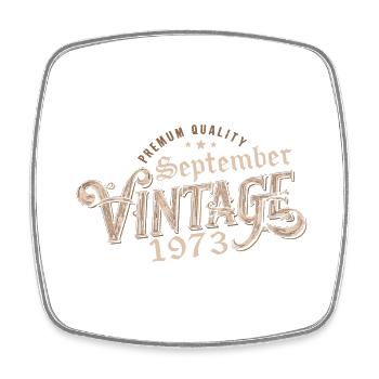 September 1973 Birthday Gift September 1973 - Square fridge magnet - white - Front