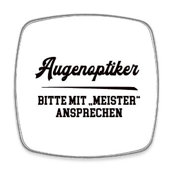 Augenoptiker Meister Prüfung Bestanden Augenoptik - Viereckiger Kühlschrankmagnet - Weiß - Vorne
