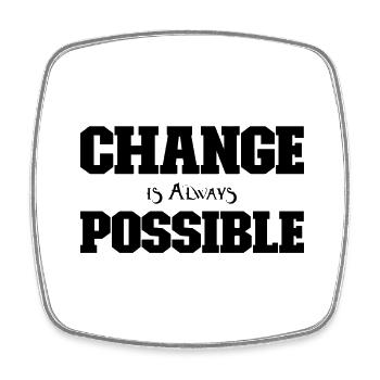 Change is always possible - Square fridge magnet - white - Front