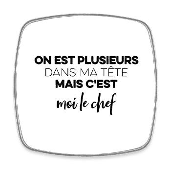 plusieurs dans ma tête mais c'est moi le chef - Magnet carré - blanc - Devant