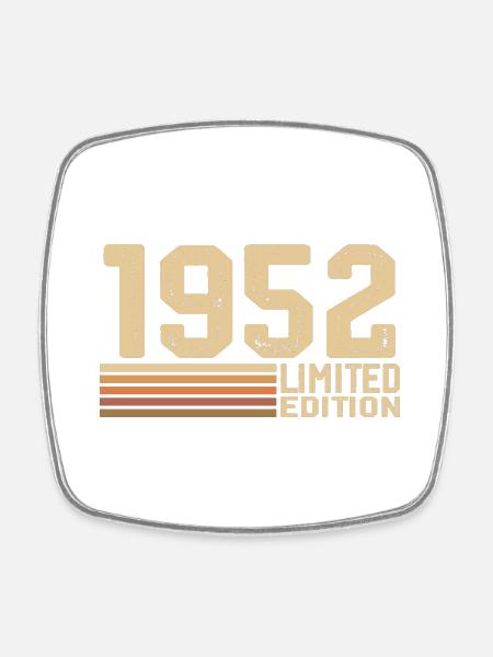 Jahrgang 1952 Geburtstag - Geschenk 1952 Jahrgang 1952 - Viereckiger Kühlschrankmagnet - Weiß