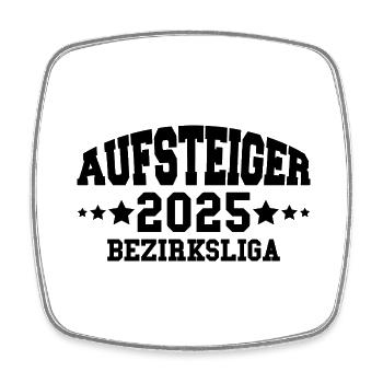 Aufsteiger 2025 Bezirksliga Aufstieg Fußball - Viereckiger Kühlschrankmagnet - Weiß - Vorne