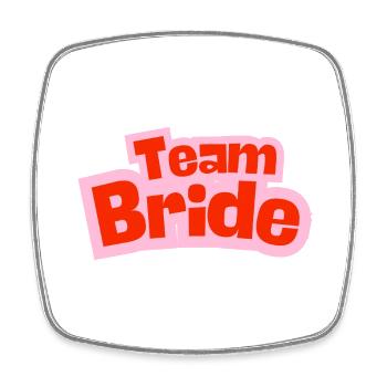 Team Bride - Viereckiger Kühlschrankmagnet - Weiß - Vorne