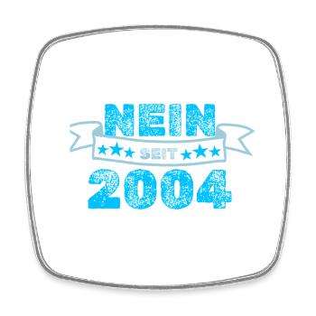 Niemals 2004 - Viereckiger Kühlschrankmagnet - Weiß - Vorne