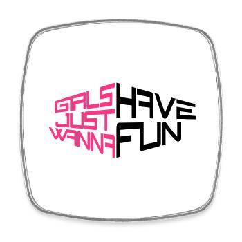 perspektive girls just wanna have fun spruch text - Viereckiger Kühlschrankmagnet - Weiß - Vorne