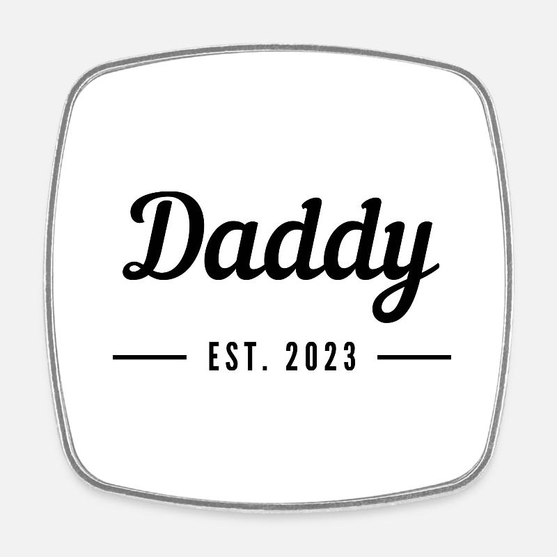 Daddy 2023 - Square fridge magnet - white