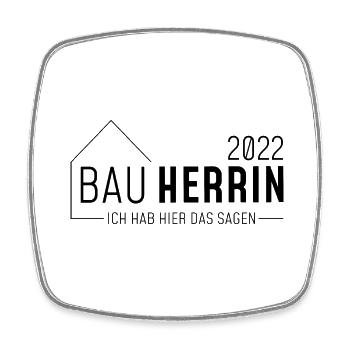 Bauherrin - ich hab hier das sagen 2022 / dunkel - Viereckiger Kühlschrankmagnet - Weiß - Vorne
