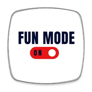 Fun Mode On - Magnet carré - blanc - Devant