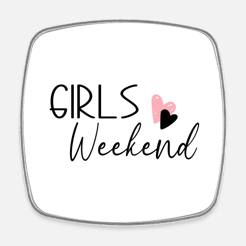Week-end des filles - Magnet carré - blanc
