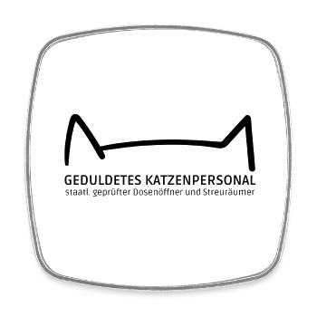 Geduldetes Katzenpersonal für Katzenliebhaber - Viereckiger Kühlschrankmagnet - Weiß - Vorne