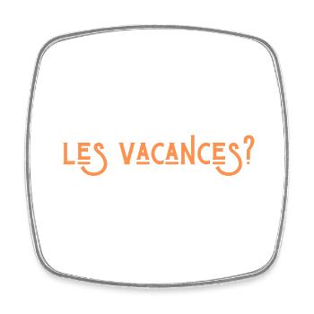 on peut pas recommencer les vacances - Magnet carré - blanc - Devant