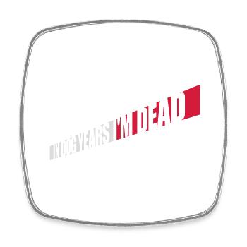 in dog years Dead - Viereckiger Kühlschrankmagnet - Weiß - Vorne