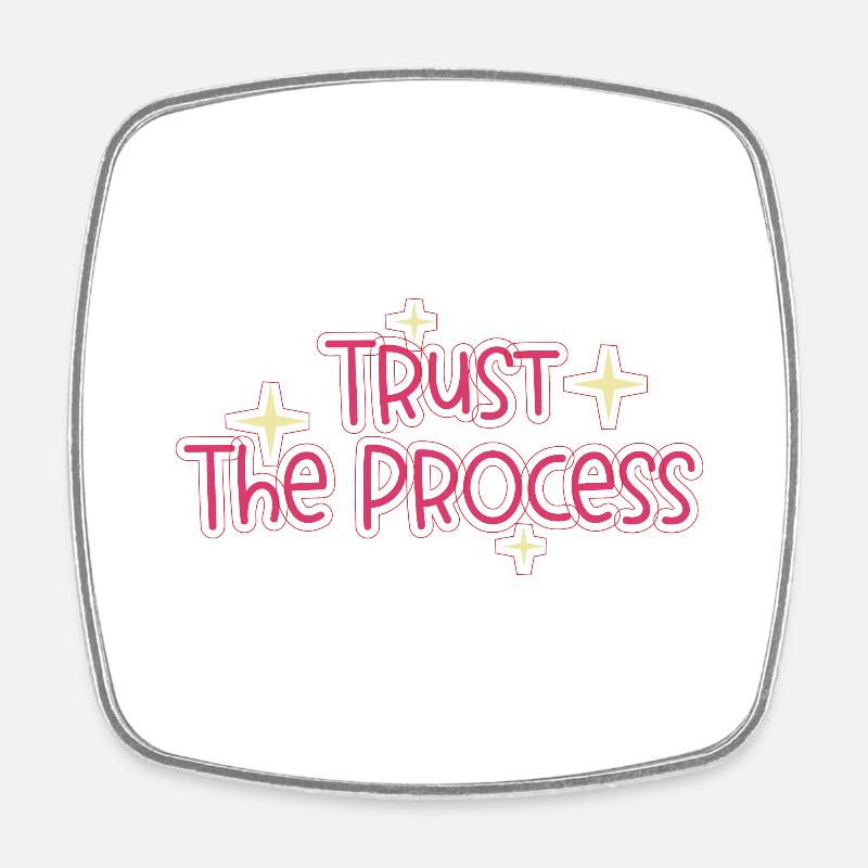 Trust the Process best 2023 Quotes - Magnet carré - blanc
