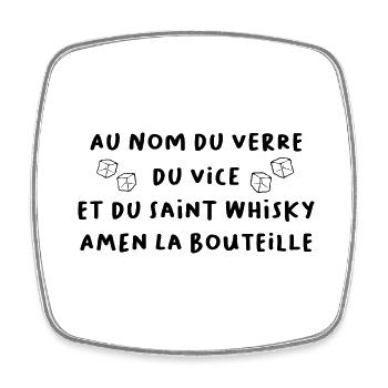 Humour whisky prière - Magnet carré - blanc - Devant