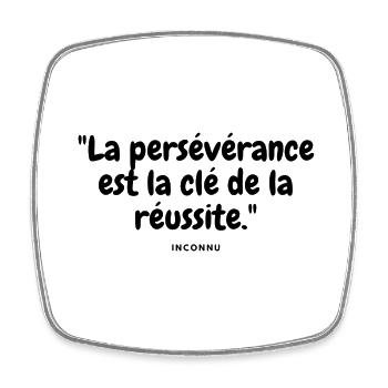 La persévérance est la clé de la réussite. - Magnet carré - blanc - Devant