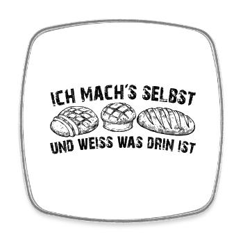 Ich backe mein Brot selbst - Viereckiger Kühlschrankmagnet - Weiß - Vorne