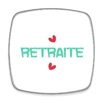 RETRAITE. RETRAITE. RETRAITEE. SENIOR. MAMIE. PAPY - Magnet carré - blanc - Devant