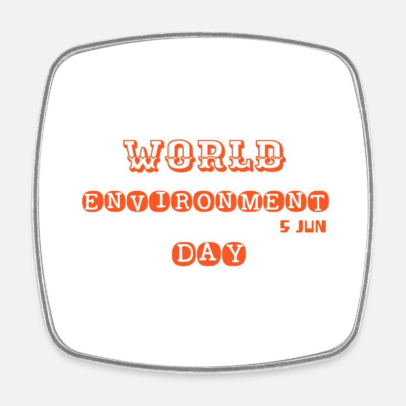 world environment day - Magnet carré - blanc