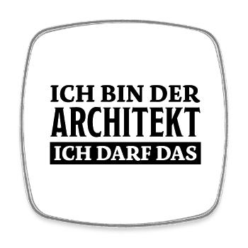 Architekt Spruch Architektur Architekt Geschenk - Viereckiger Kühlschrankmagnet - Weiß - Vorne